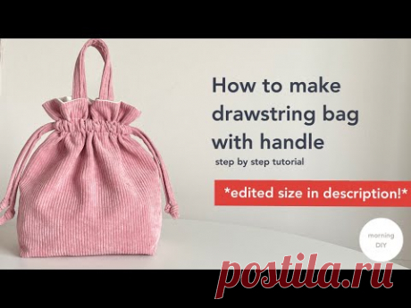 *EDITED SIZE in comment* DIY drawstring bag with double handle | How to make mini bucket bag