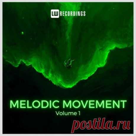 Alex Grafton, Alex Raider & Kiro Kosta - Melodic Movement, Vol. 01