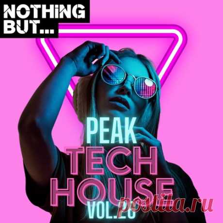 VA – Nothing But… Peak Tech House, Vol. 26 [NBPTH26] Sharing-DB.club