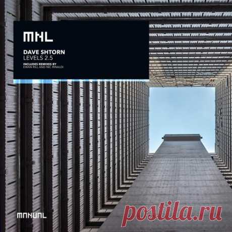 Dave Shtorn – Levels 2.5 [MNL282]