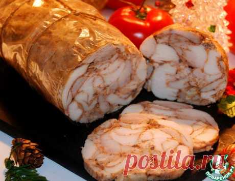 Куриная ветчина по-домашнему – кулинарный рецепт