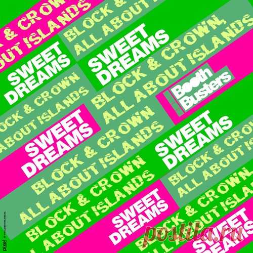 Block & Crown, All About Islands – Sweet Dreams [BB102]