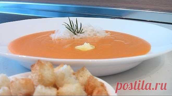 Суп-пюре из моркови видео рецепт.Книга о вкусной и здоровой пище.
