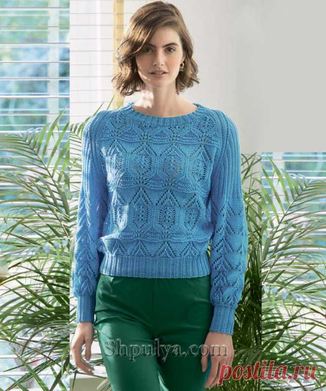Ажурный пуловер реглан с круглой горловиной — Shpulya.com - схемы с описанием для вязания спицами и крючком