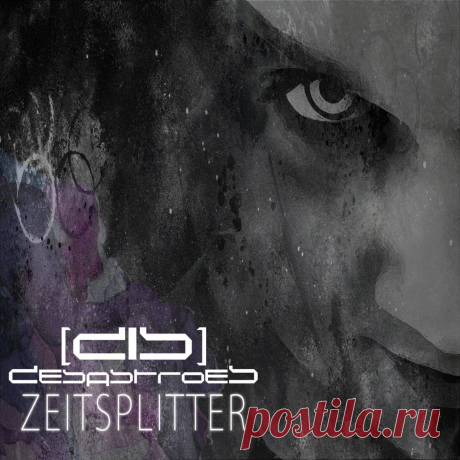 Desastroes - Zeitsplitter (2021) 320kbps / FLAC