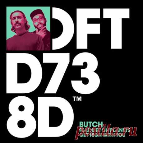 Butch, Life on Planets – Get High With You – Extended Mix [DFTD738D5] Sharing-DB.club