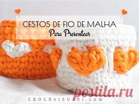 Crie, Presenteie e Venda: Modelos de Cestos de Fio de Malha Inspiradores! ⋆ De Frente Para O Mar Crie, Presenteie e Venda: Modelos de Cestos de Fio de Malha Inspiradores! Personalizados e Renda Extra - Confira Nossas Ideias!