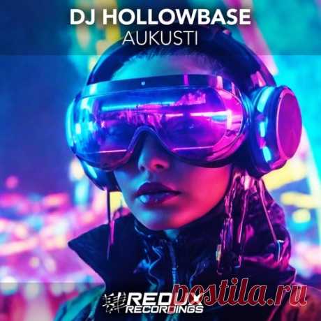 DJ Hollowbase - Aukusti [Redux Recordings]