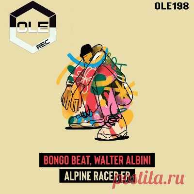 Bongo Beat & Walter Albini – Alpine Racer EP - FLAC Music