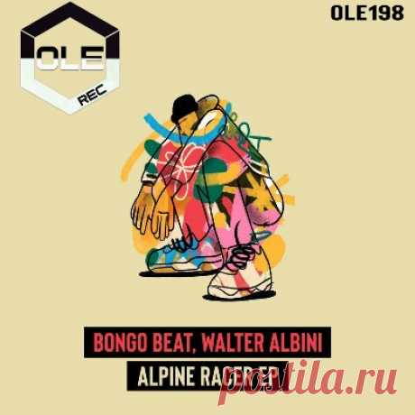 Bongo Beat &amp; Walter Albini – Alpine Racer EP - FLAC Music