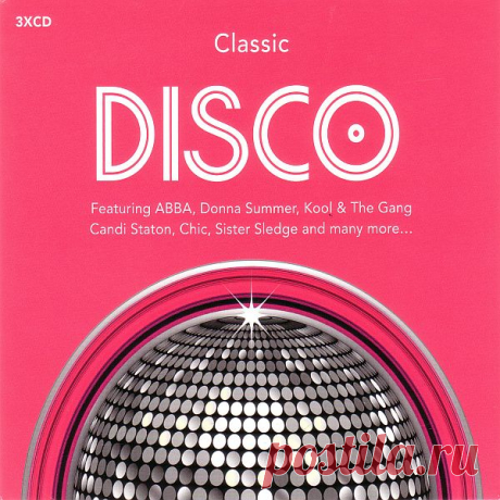 Classic Disco (3CD) Mp3 Исполнитель: Various ArtistНазвание: Classic Disco (3CD)Дата релиза: 2015Жанр: Pop, Disco, Classic DiscoКоличество композиций: 60Формат|Качество: MP3 | 320 KbpsПродолжительность: 03:47:48Размер: 530 MB (+3%)TrackList:CD 101. ABBA - Dancing Queen02. Barry White - You're The First, The Last, My