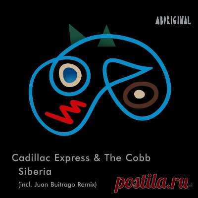 Cadillac Express & The Cobb – Siberia - FLAC Music