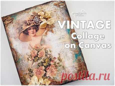 Vintage Collage on Canvas Mixed Media Process Tutorial ♡ Maremi's Small Art ♡