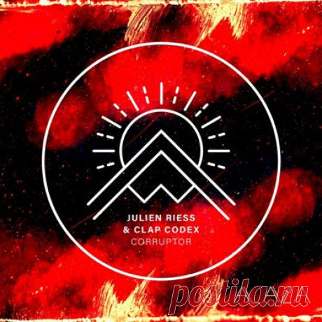 Julien Riess &amp; Clap Codex - Corruptor - psytrancemix.com