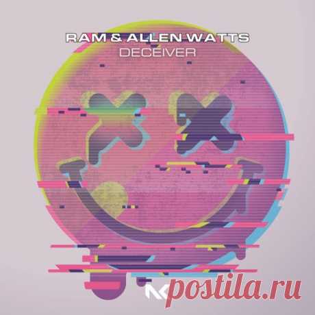 RAM & Allen Watts - Deceiver [Nocturnal Knights Music]