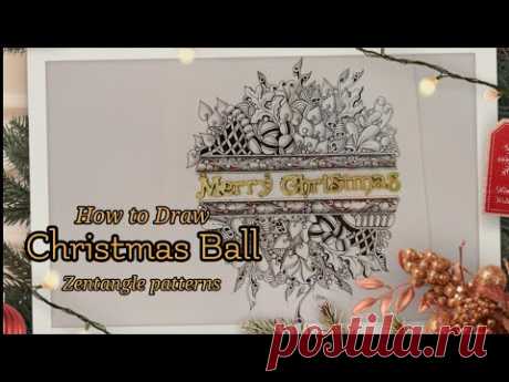 How to draw Christmas Ball#zentangl patterns#젠탱글#크리스마스볼