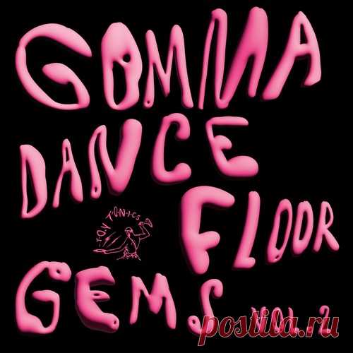 VA – Gomma Dancefloor Gems Vol. 2 [TOYT142]