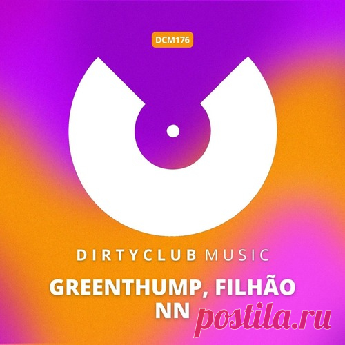 GreenThump, Filhao – NN [DCM176]