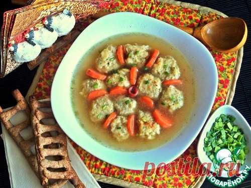 Куриный бульон с "сырными бомбочками"