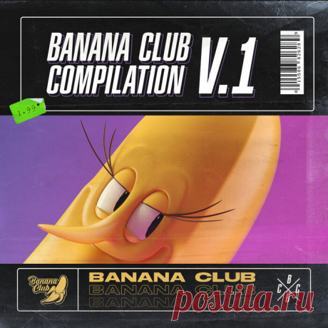 VA — BANANA CLUB COMPILATION V.1 UK:USA DOWNLOAD