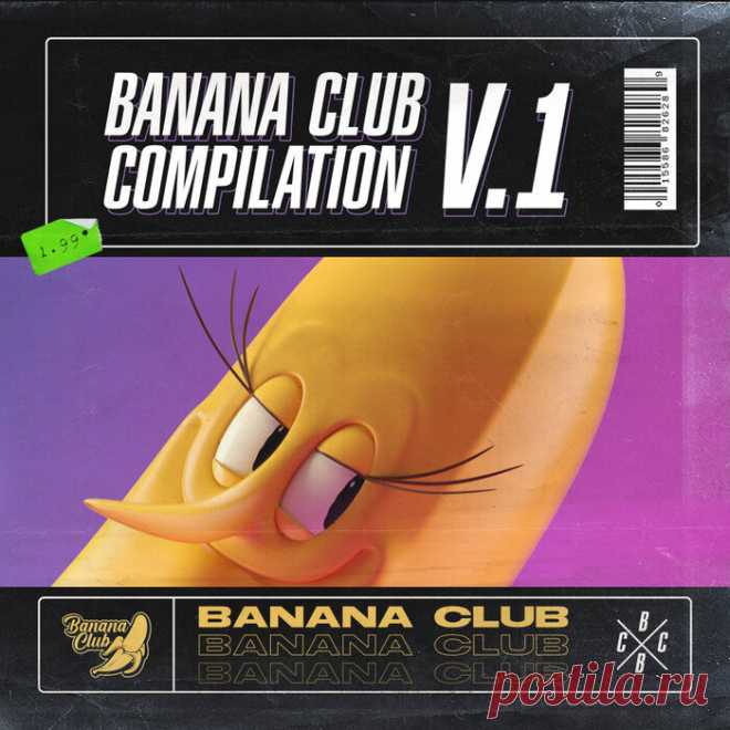 VA — BANANA CLUB COMPILATION V.1 UK:USA DOWNLOAD