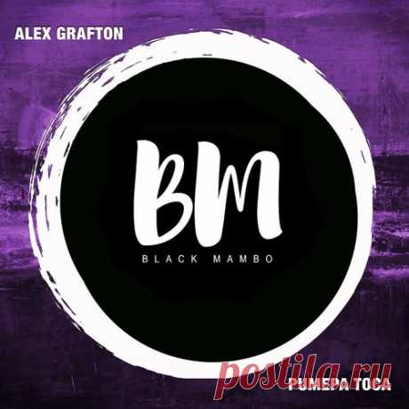 Alex Grafton - Pumepa Toca [Black Mambo]