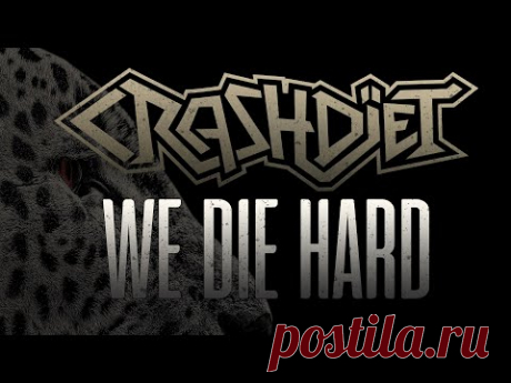 CRASHDÏET - WE DIE HARD #glammetal #sweden