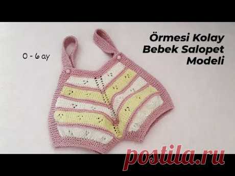 Örmesi Çok Kolay Bebek Salopet Modeli 🎊🎈 Very Easy Knitting Tutorial Stitch New Design Pattern