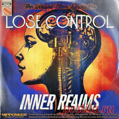 The Darrow Chem Syndicate – Lose Control (Inner Realms Remix)