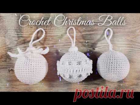 НОВОГОДНИЕ ШАРЫ КРЮЧКОМ: СВЯЖЕМ КОЛЛЕКЦИЮ? ⚪️❄️🎠✨ CROCHET CHRISTMAS BALLS