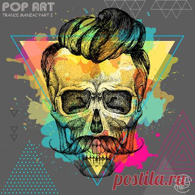 Pop Art – Trance Maniac, Pt. 2 - psytrancemix.com