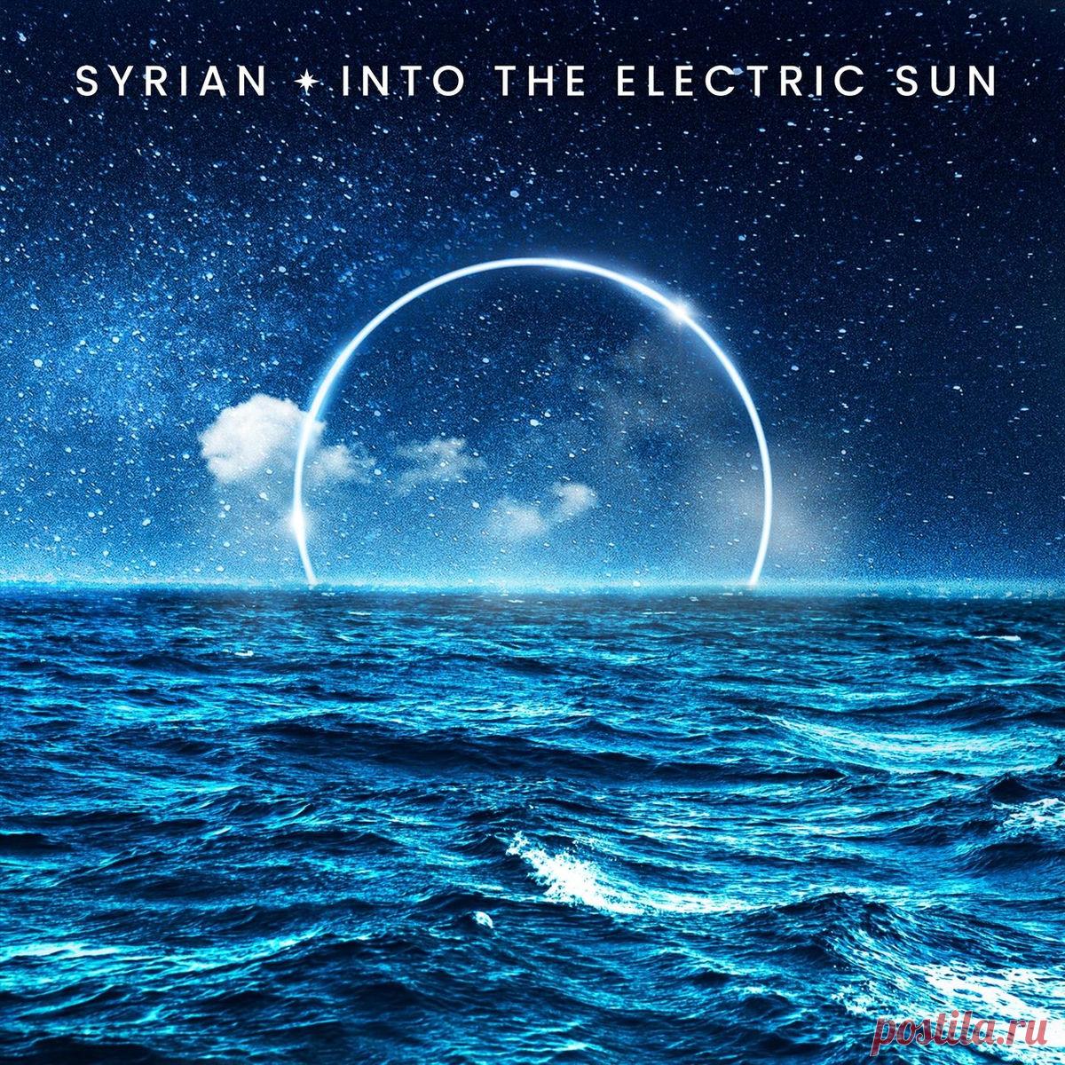 Syrian - Into the Electric Sun (Single) (2025) 320kbps / FLAC