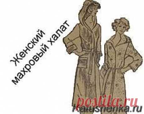 Модели женских домашних халатов. Выкройка халата с капюшоном бесплатно | Катюшенька Ру - мир шитья