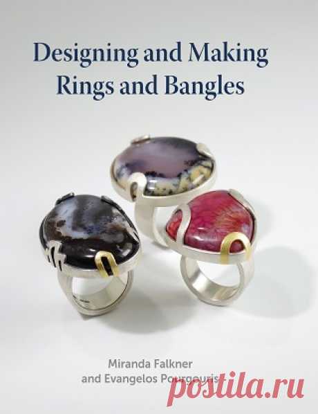Designing and Making Rings and Bangles 2017