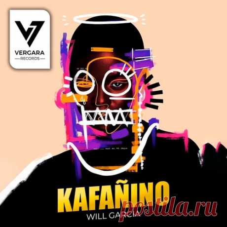 Will Garcia - Kafañino free download mp3 music 320kbps