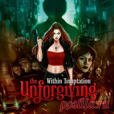 Within Temptation - The Unforgiving (Expanded WT Edition) (2022) 320kbps / FLAC