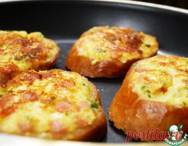 Горячие бутерброды – кулинарный рецепт