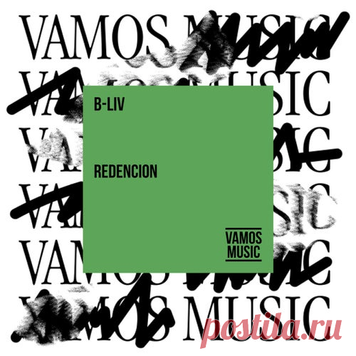 B-Liv - Redencion [Vamos Music]