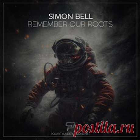 lossless music  : Simon Bell - Remember Our Roots