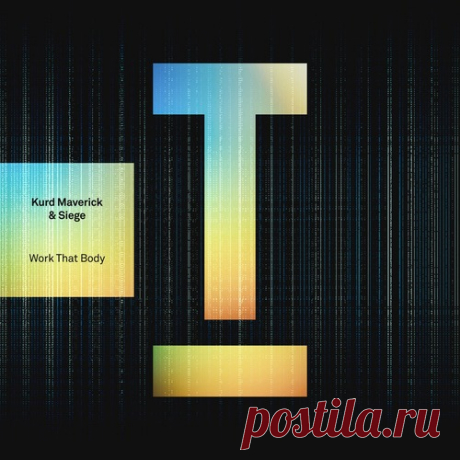 Kurd Maverick, Siege – Work That Body [TOOL114101Z] - DJ-Source.com