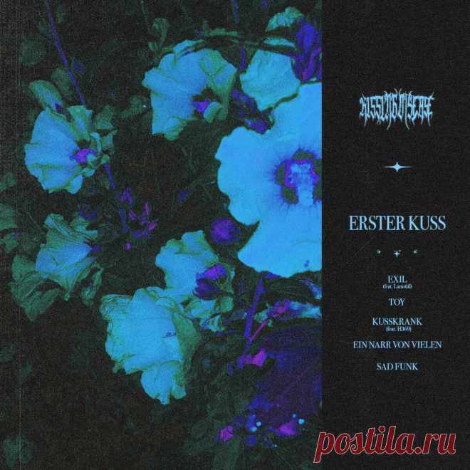 Kissing Disease - Erster Kuss (EP) (2024) 320kbps / FLAC