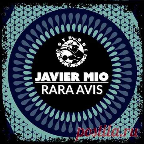 Javier Mio - Rara Avis