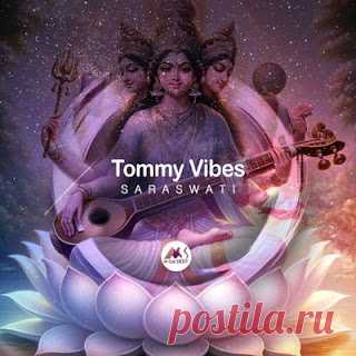 lossless music  : Tommy Vibes - Saraswati
