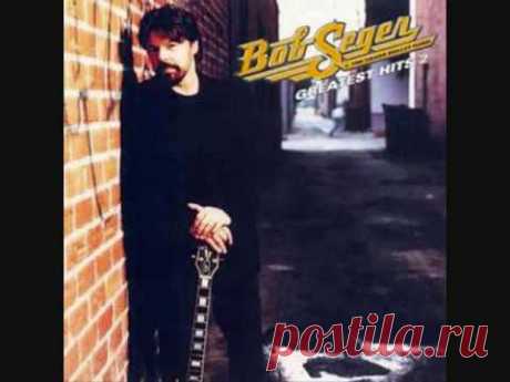 Bob Seger &amp; The Silver Bullet Band ~♥~ Her Strut