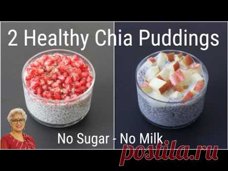 Chia Pudding - 2 Easy & Healthy Chia Pudding Recipes - Chia Seeds For Weight Loss | Skinny Recipes