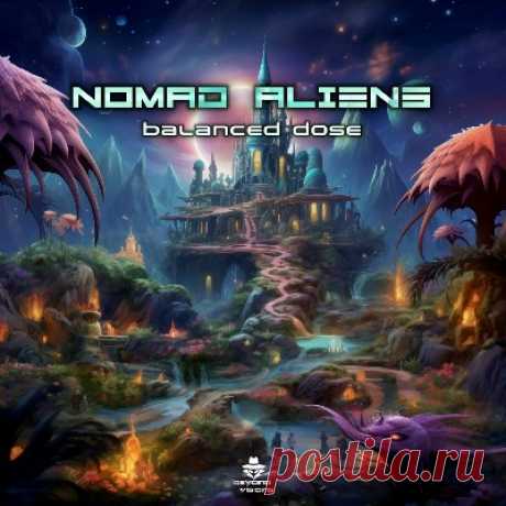 Nomad Aliens – Balanced Dose