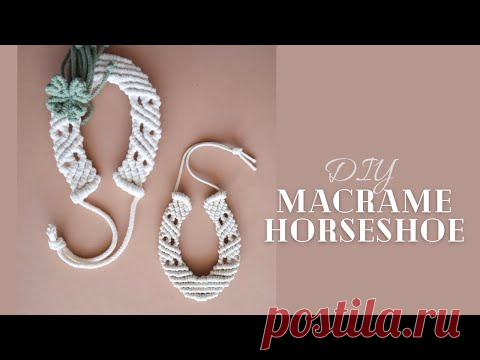 DIY Macrame Horseshoe, How to Make a Macramé Horseshoe Decor, Macrame Horseshoe Pendant Tutorial - YouTube