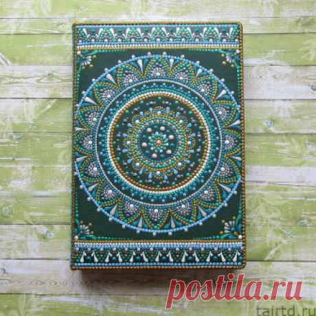 ⭐️ Мастер-класс по точечной росписи ежедневника. Пошаговый мастер-класс. | Творческая студия TAIR | Яндекс Дзен