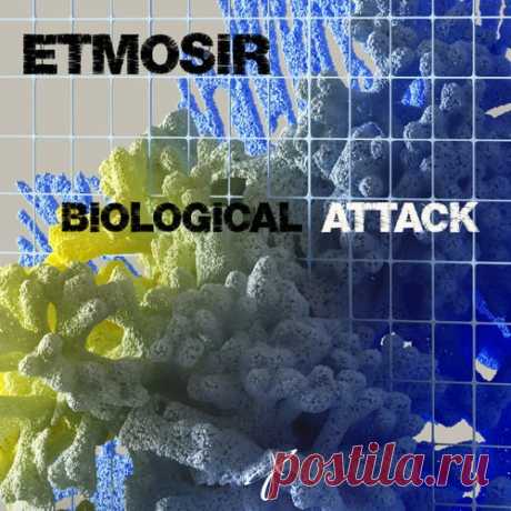Etmosir - Biological Attack [A Dam Records]
