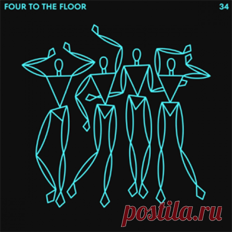Various Artists - Four To The Floor 34 | 4DJsonline.com